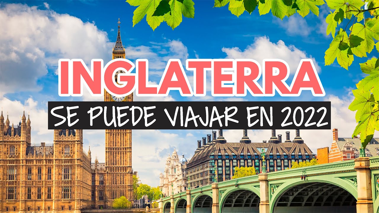 Cuáles Son Los Requisitos Para Viajar A Inglaterra Atona