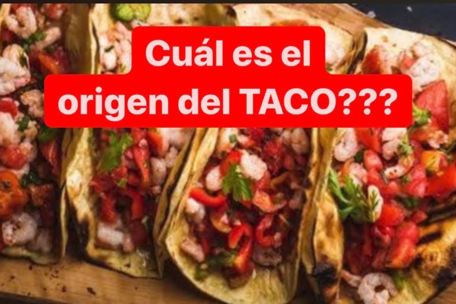La historia y curiosidades detrás de los tacos