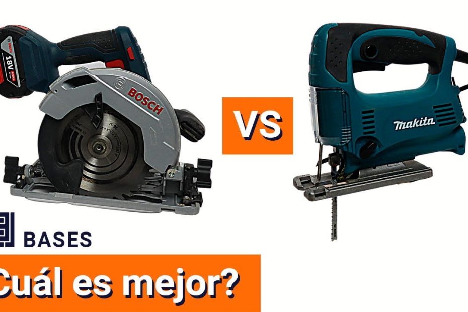 Sierra circular vs sierra caladora: ¿cuál es la mejor opción?
