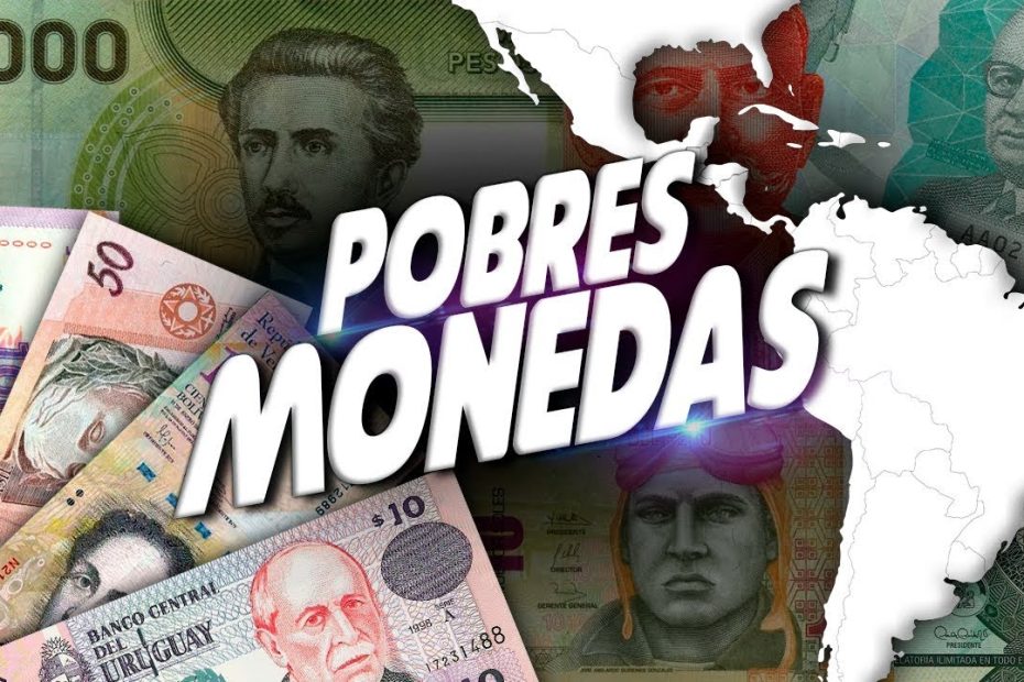 ¿Cuál es la moneda más devaluada de Latinoamerica?